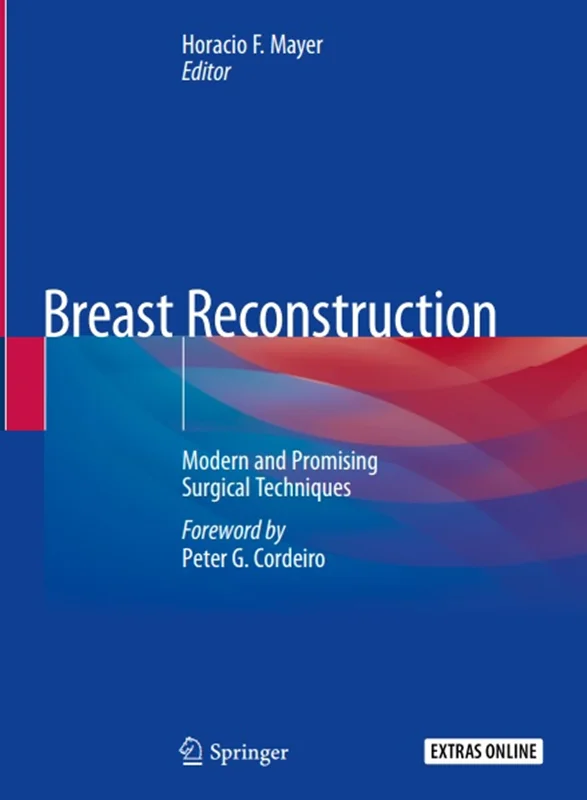دانلود کتاب بازسازی سینه: تکنیک های جراحی مدرن و امیدوارکننده