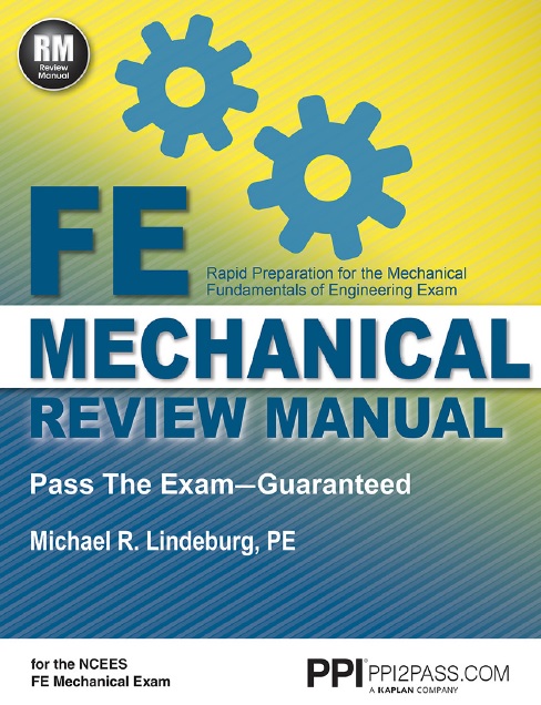 Fe Mechanical Review Manual: Rapid Preparation for the Mechanical Fundamentals of Engineering Exam