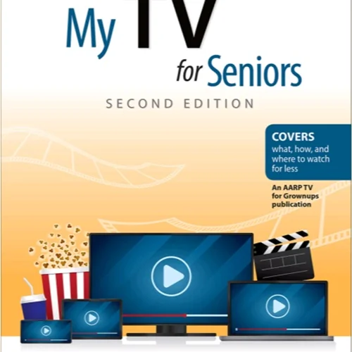 دانلود کتاب تلویزیون من (مای تی وی) برای سالمندان، ویرایش دوم