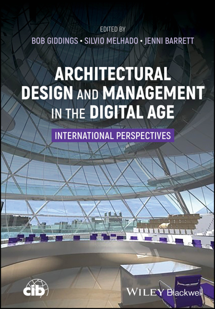 Architectural Design and Management in the Digital Age: International Perspectives
