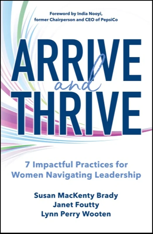 دانلود کتاب رسیدن و پیشرفت: 7 شیوه تأثیرگذار برای زنانی که رهبری را هدایت می کنند