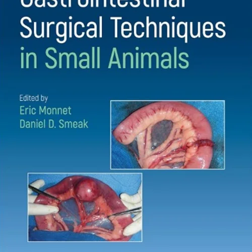 دانلود کتاب تکنیک های جراحی دستگاه گوارش در حیوانات کوچک