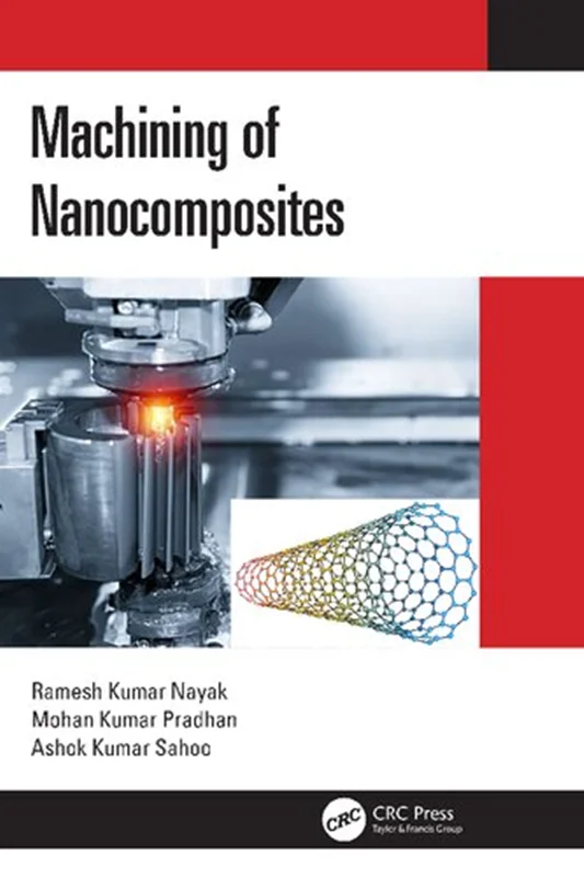 Machining of Nanocomposites