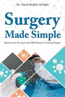 Surgery Made Simple Quick review for more than 200 Diseases in General Surgery