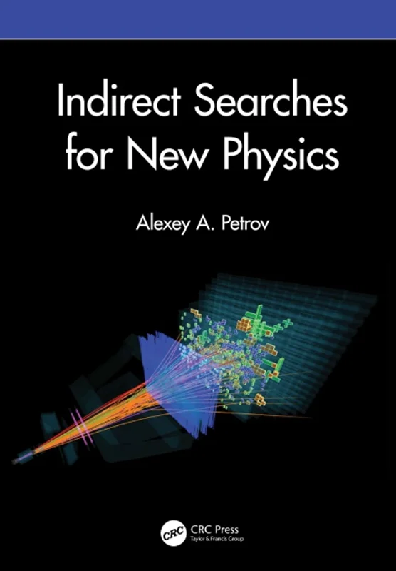 دانلود کتاب جستجو های غیر مستقیم برای فیزیک جدید