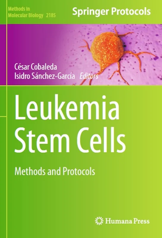 دانلود کتاب سلول های بنیادی سرطان خون: روش ها و پروتکل ها