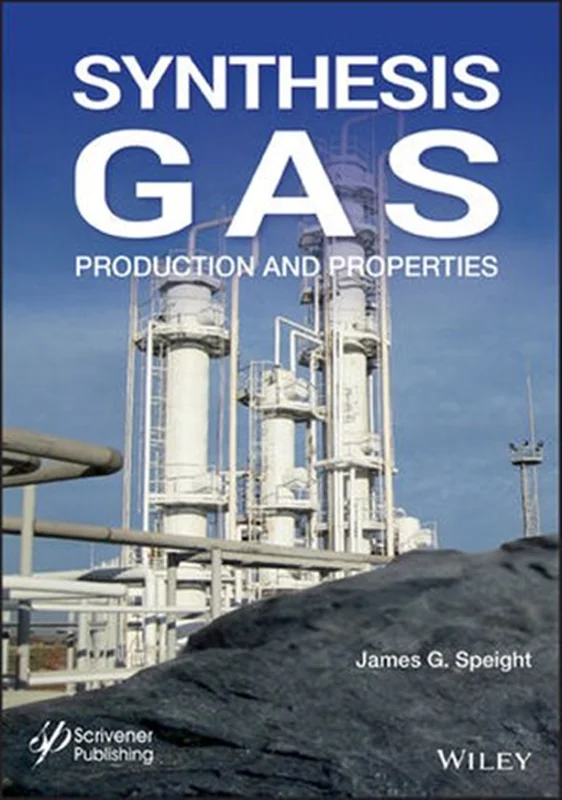Synthesis Gas: Production and Properties