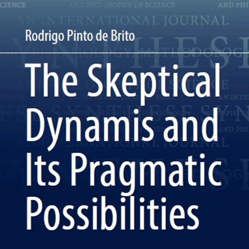 The Skeptical Dynamis and Its Pragmatic