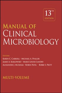 Manual of Clinical Microbiology, 4 Volume Set (13th ed.)