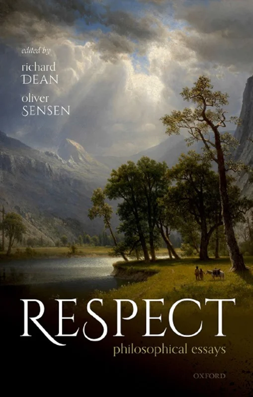Respect: Philosophical Essays