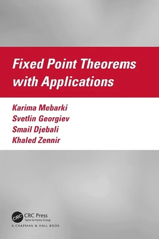 Fixed Point Theorems with Applications