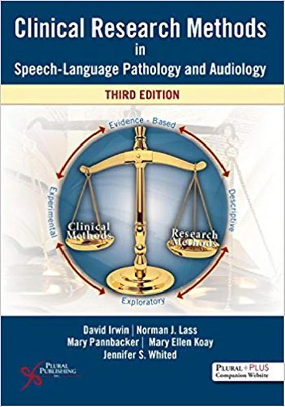 Clinical Research Methods in Speech-Language Pathology and Audiology, 3rd Edition