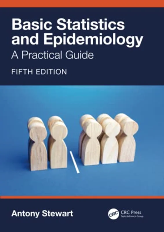 Basic Statistics and Epidemiology: A Practical Guide, 5th Edition