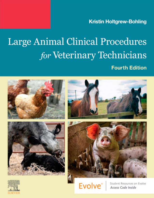 Large Animal Clinical Procedures for Veterinary Technicians 4th Edition