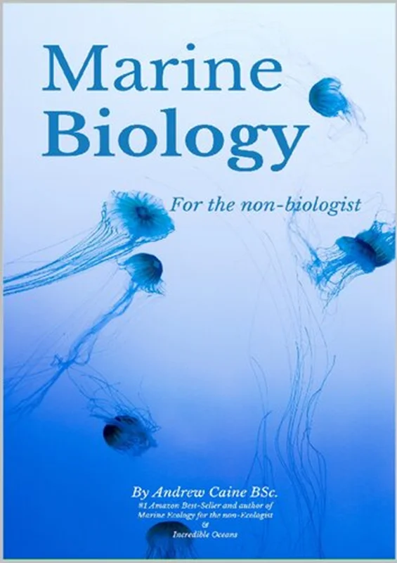 Marine Biology for the Non-Biologist