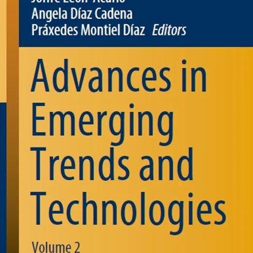 Advances in Emerging Trends and Technologies, Volume 2