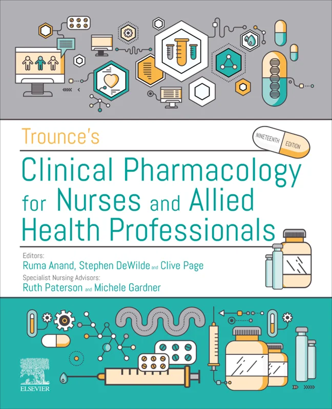 Trounce's Clinical Pharmacology for Nurses and Allied Health Professionals 19th Edition