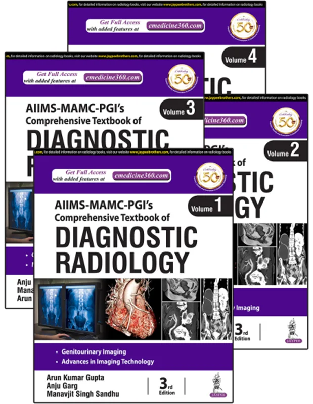 AIIMS-MAMC-PGI’s Comprehensive Textbook of Diagnostic Radiology (4 Volume Set)