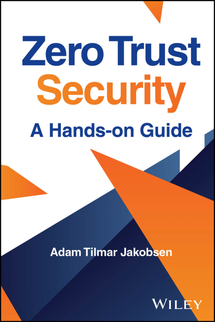 Zero Trust Security: A Hands-on Guid