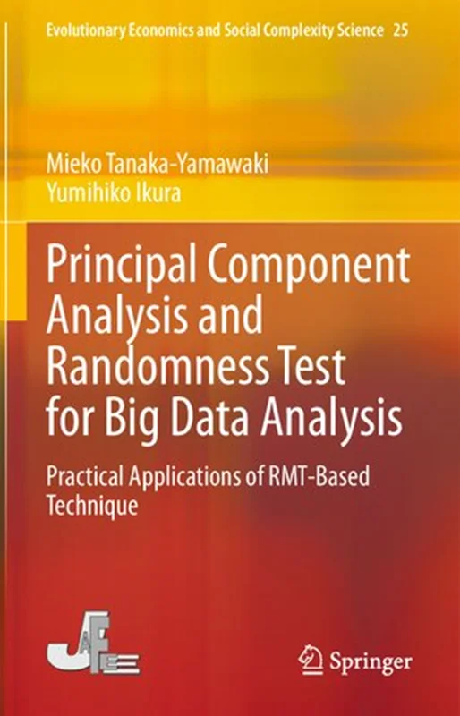 Principal Component Analysis and Randomness Test for Big Data Analysis: Practical Applications of RMT-Based Technique