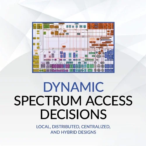 Dynamic Spectrum Access Decisions: Local, Distributed, Centralized, and Hybrid Designs