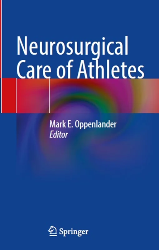 Neurosurgical Care of Athletes