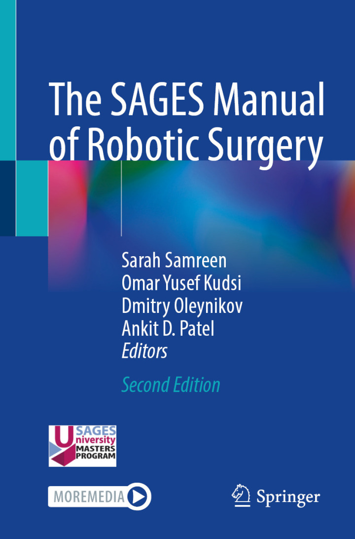 The SAGES Manual of Robotic Surgery 2nd Edition