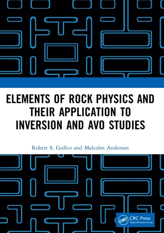 دانلود کتاب عناصر فیزیک سنگ و کاربرد آنها در مطالعات وارونگی و AVO