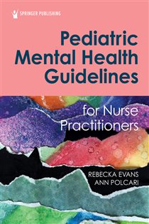 Pediatric Mental Health Guidelines for Nurse Practitioners