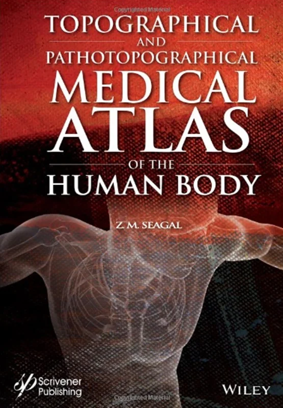 دانلود کتاب اطلس پزشکی توپوگرافی و پاتوتوپوگرافی بدن انسان