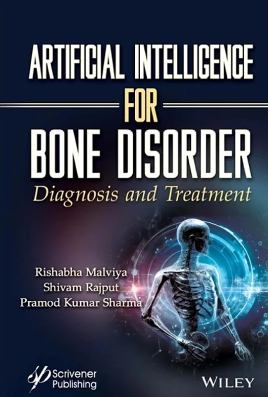 Artificial Intelligence for Bone Disorder: Diagnosis and Treatment