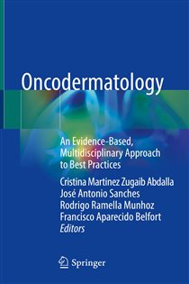 Oncodermatology An Evidence-Based, Multidisciplinary Approach to Best Practices
