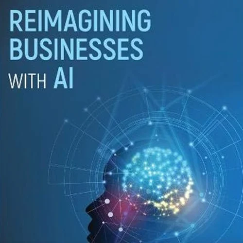 Reimagining Businesses with AI