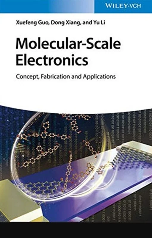 دانلود کتاب الکترونیک مقیاس مولکولی: مفهوم، ساخت و کاربرد