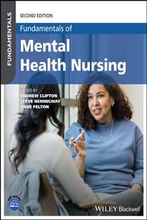Fundamentals of Mental Health Nursing (2nd ed.)