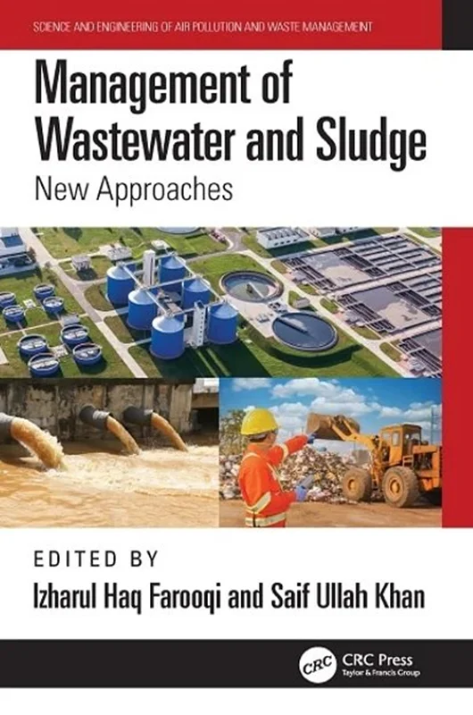Management of Wastewater and Sludge: New Approaches