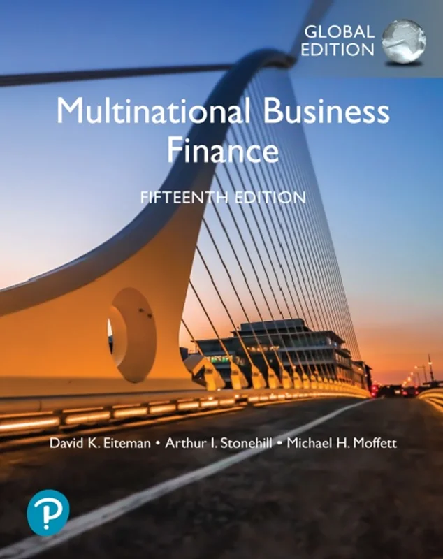 Multinational Business Finance, Global Edition: Multinational Business Finance, 15th Edition