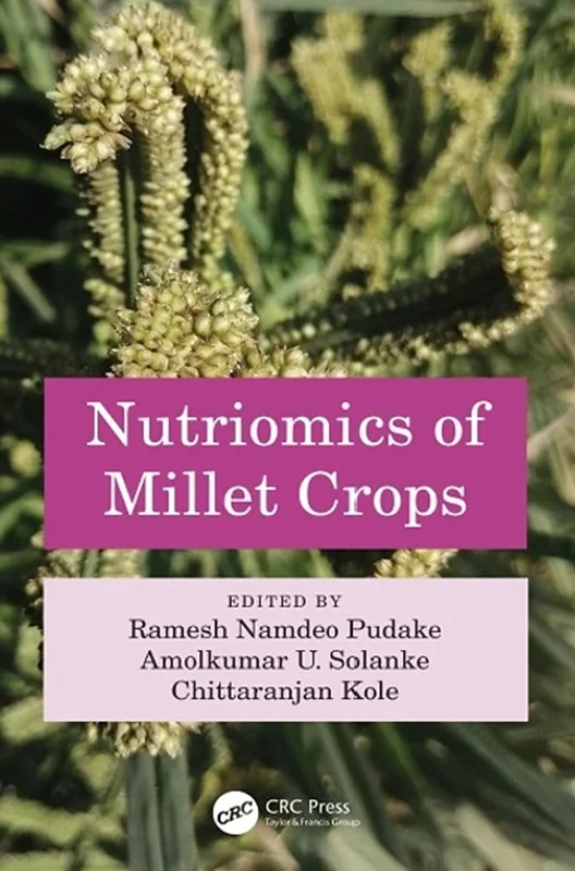Nutriomics of Millet Crops