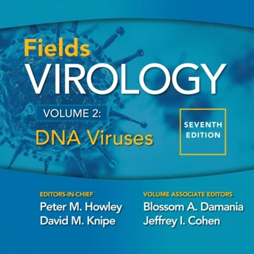 ویروس شناسی فیلدز: جلد 2: DNA ویروس ها، ویرایش هفتم