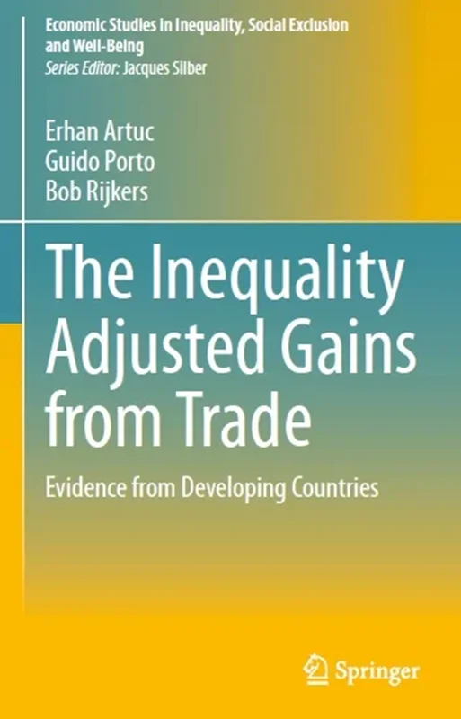 The Inequality Adjusted Gains from Trade: Evidence from Developing Countries