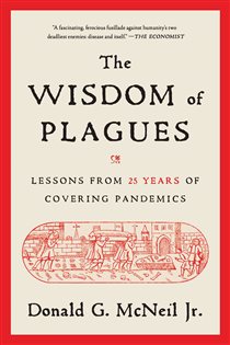 The Wisdom of Plagues Lessons from 25 Years of Covering Pandemics
