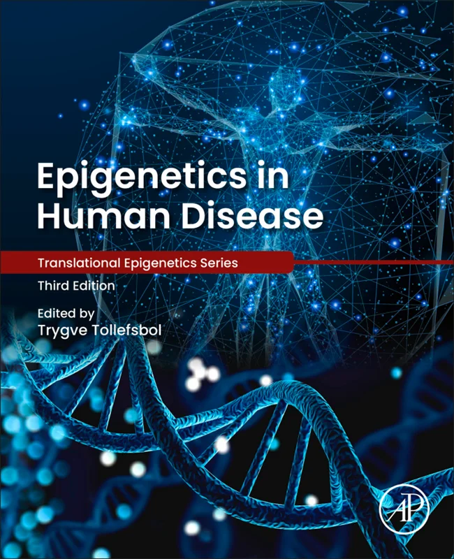 Epigenetics in Human Disease 3rd Edition