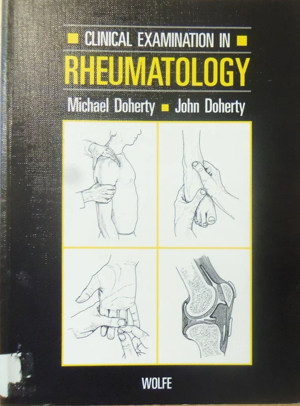 Clinical Examination in Rheumatology