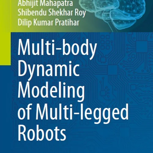 دانلود کتاب مدل سازی دینامیکی چند بدنه ربات های چند پا
