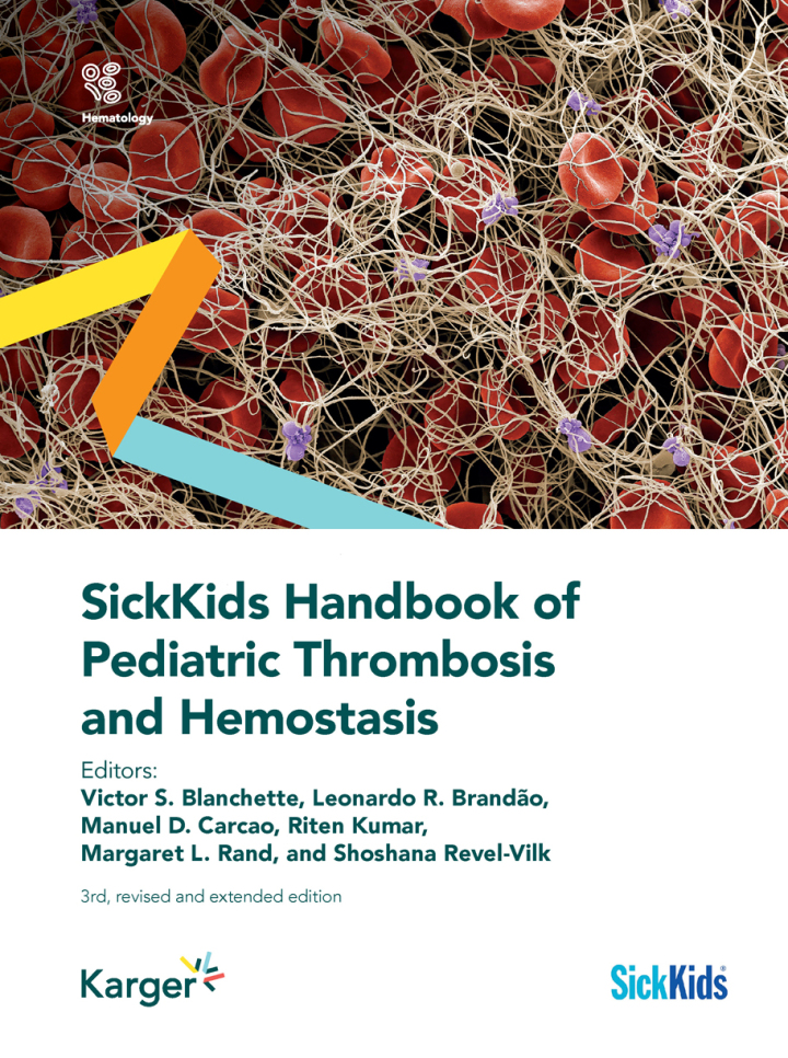 SickKids Handbook of Pediatric Thrombosis and Hemostasis