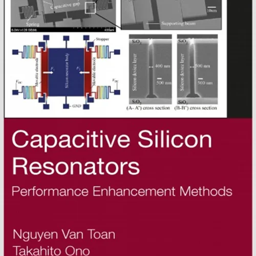 Capacitive Silicon Resonators:Performance Enhancement Methods
