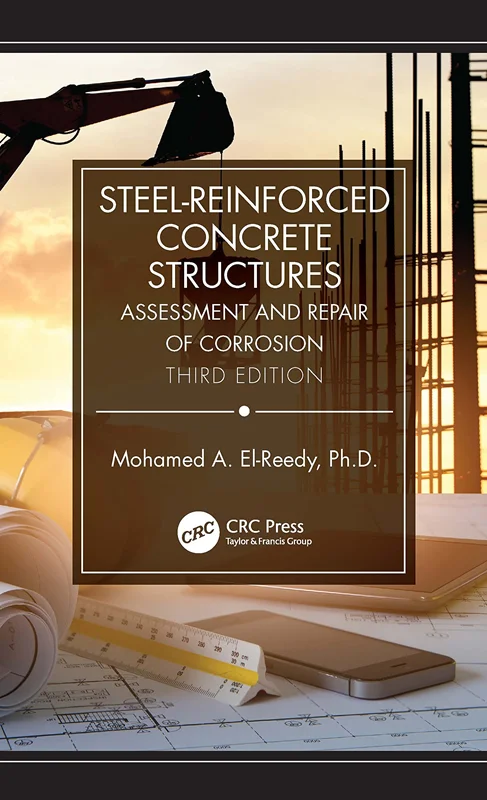 Steel-Reinforced Concrete Structures: Assessment and Repair of Corrosion