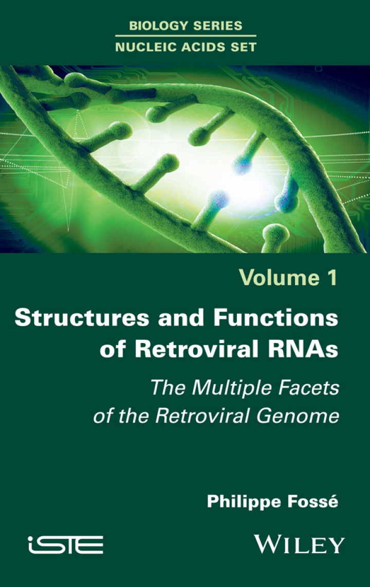 Structures and Functions of Retroviral RNAs: The Multiple Facets of the Retroviral Genome