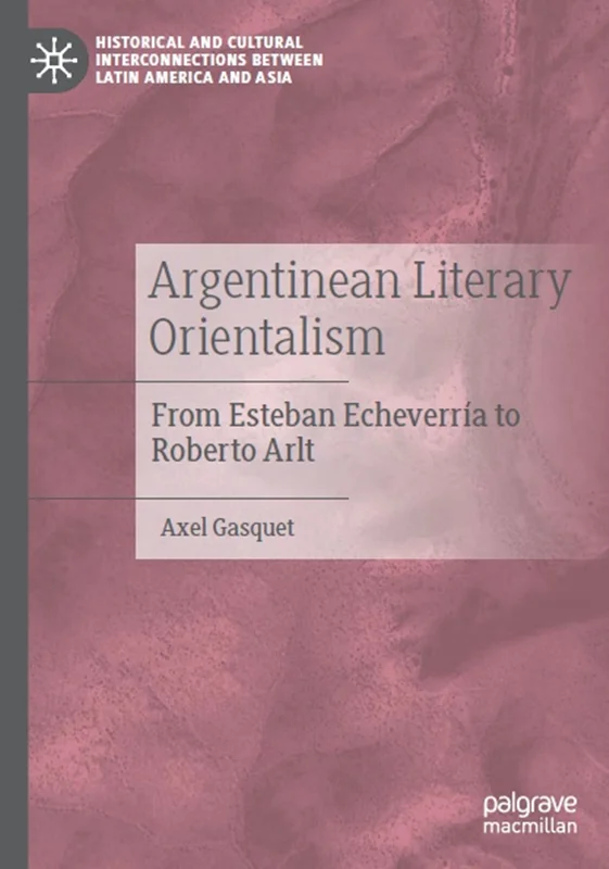 شرق گرایی ادبی آرژانتینی