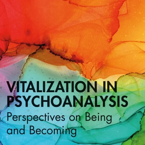 Vitalization in Psychoanalysis